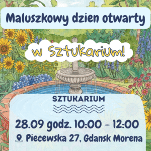 Dzień otwarty maluszkowy w Sztukarium